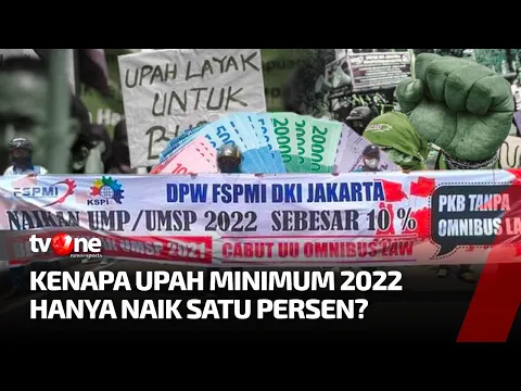 [FULL] Kenapa Upah Minimum 2022 Hanya Naik Satu Persen? | IBF tvOne