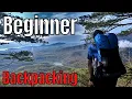 Beginner Backpacking - How to get Started