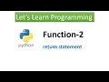 Python Function-2 Return statement
