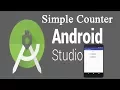 How to Create Simple App For Beginners In Android Studio Button Click And Count The Number