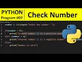 Python Program - Check if a Number is Positive Negative or Zero in Python