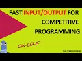 Fast Input Output for Competitive Programming