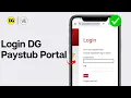 How To Login DG Paystub Portal 2024 Money Network Pay Stub Portal Login Guide