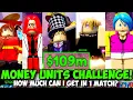 100m MONEY UNITS CHALLENGE in OG ASTD