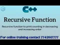 recursion in CPP in Hindi print decreasing increasing counting