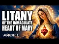 Litany of the Immaculate Heart of Mary Fire on the Earth August 16 2026