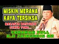 Download Lagu CERAMAH LUCU K.H ZAINUDIN MZ - MAKANYA HIDUP BANYAKIN SYUKUR TONG