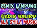 Download Lagu REMIX LAMPUNG VIRAL GADIS BALIKU ALA SYILA MUSIC TERBARU 2025