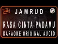 Download Lagu JAMRUD - RASA CINTA PADAMU - KARAOKE ORIGINAL AUDIO