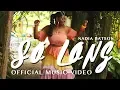 Download Lagu Nadia Batson - So Long (Official Music Video)