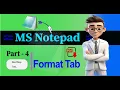 Format Menu to MS Notepad Tutorial Part-4 Basics for Beginners Learn Step-by-Step