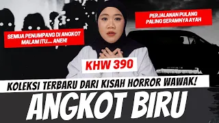 ANGKOT BIRU - KHW PART 390