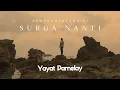 Lagu SAMPAI BERTEMU DI SURGA NANTI- Yayat Pamelay