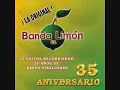 BANDA EL LIMON JUAN MARTHA .