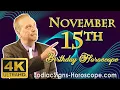 November 15 Zodiac Horoscope and Birt ay Personality November 15th Birt ay Personality Analysis