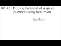 RP How to find Factorial of a given number using Recursion