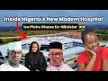 Lagu Nigeria's New Modern Hospital; Ice Picks Ghana Ex Minister; Yahaya Bello To Unseat Natasha