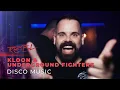 Lagu Kloon \u0026 Underground Fighters - Disco Music