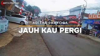 jauh kau pergi aditya prayoga reggae version official lyric video 