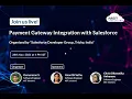 Salesforce Payment Gateway Integration Meetup MST Solutions