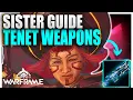 Warframe Sisters Of Parvos Guide 2026 How To Get Tenet Weapons Fast