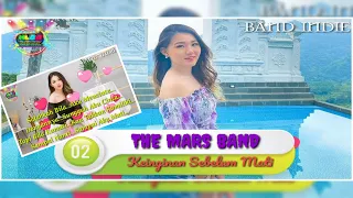 the mars band with keinginan sebelum mati pop indie musik lirik bucin baper