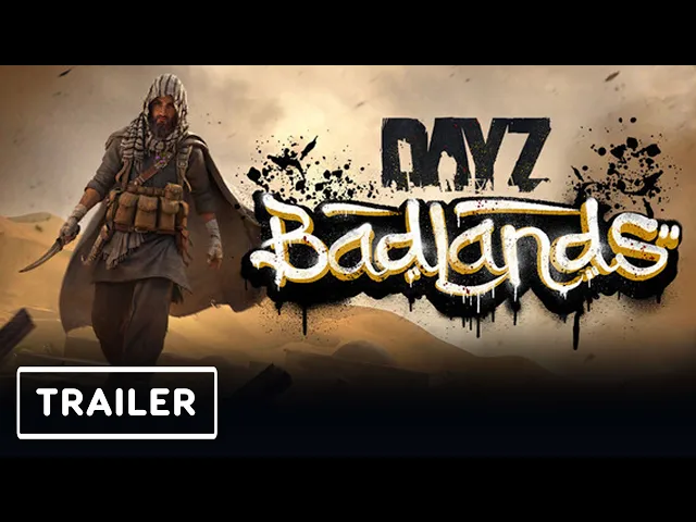 DayZ Badlands - Your Many Lives in Nasdara Release Date Trailer | Xbox @ gamescom 2026
