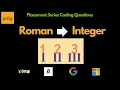 Roman To Integer - Interview Coding Question