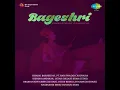 Bageshree - Alaap - Pt. Brij Bhushan Kabra