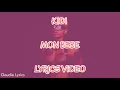 KiDi - Mon Bebe (Lyrics Video)