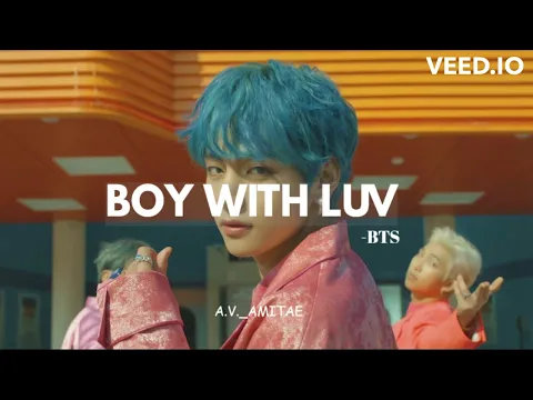 Download MP3 𝘽𝙏𝙎 -BOY WITH LUV [𝐬𝐩𝐞𝐝 𝐮𝐩]