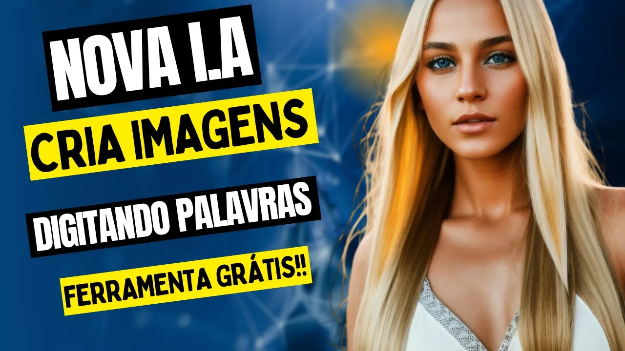 NOVA INTELIGÊNCIA ARTIFICIAL ABSURDA CRIA IMAGENS REALISTAS GRÁTIS DIVERSOS MODELOS