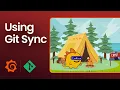 Grafana Campfire - Using Git Sync Grafana Community Call