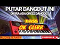 Download Lagu FULL ALBUM DANGDUT ORGEN TUNGGAL ENAK DIDENGAR COCOK TEMANI ISTIRAHAT DAN AKTIVITAS ANDA