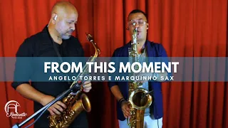 from this moment shania twain angelo torres and marquinho sax sax cover at romantic class 8