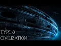 The Most Advanced Civilizations That Terrify Scientists