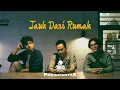 Peraukertas - Jauh Dari Rumah (Official Music Video)