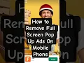How to Remove Ads from Mobile Phone | Remove Pop up ads on home screen