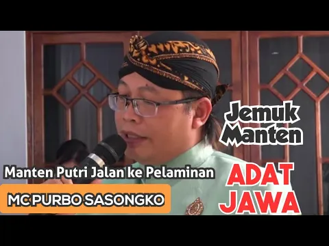 Download MP3 Panyondro Manten Putri Masuk Pelaminan Dan Jemuk Manten Adat Jawa MC Purbo Sasongko