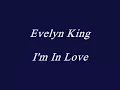 Evelyn King - I'm In Love