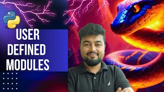 Python Tutorial for Beginners User Defined modules Hindi