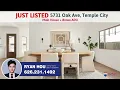 New Listing in Temple City by Local Realtor Ryan Hou 5731 Oak Ave Temple City CA 91780