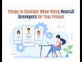 Things to Consider When Hiring ReactJS Developers for Your Project