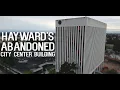Abandoned City Center Building Hayward California
