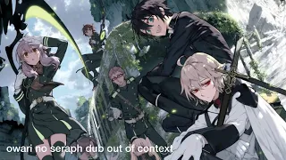 Download owari no seraph dub out of context MP3