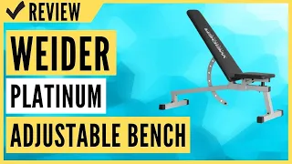 WEIDER Platinum Adjustable Bench Review