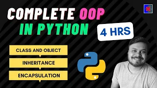 Complete OOP in Python in 1 End to End OOP in Python in 4 hours