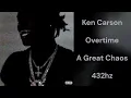 Download Lagu Ken Carson - Overtime (432hz)