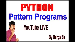 Pattern Programs YouTube Live Stream by Durga Sir