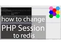 How To Change PHP Session To Redis